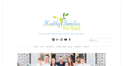 Desktop Screenshot of healthyfamiliesforgod.com